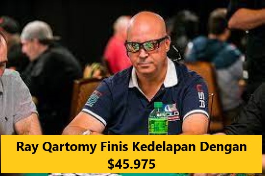 Ray Qartomy Finis Kedelapan Dengan $45.975